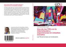 Обложка Uso de las TICs en la interrelación y experiencias en estudios sociales