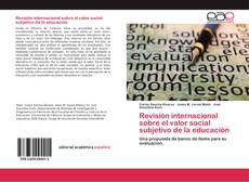 Revisión internacional sobre el valor social subjetivo de la educación kitap kapağı