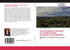 Buchcover von José Ontañón y Valiente: un institucionista traductor en la UNESCO