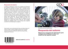 Bookcover of Respuesta del autismo