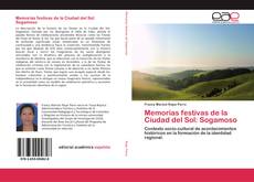 Capa do livro de Memorias festivas de la Ciudad del Sol: Sogamoso 