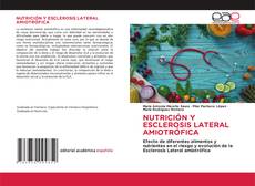 NUTRICIÓN Y ESCLEROSIS LATERAL AMIOTRÓFICA的封面