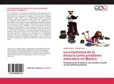 Buchcover von La enseñanza de la lectura como problema educativo en México