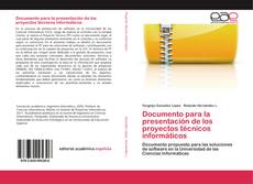 Buchcover von Documento para la presentación de los proyectos técnicos informáticos