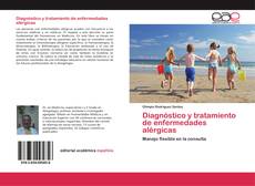 Capa do livro de Diagnóstico y tratamiento de enfermedades alérgicas 