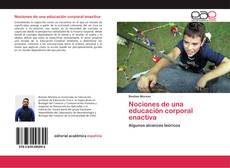 Bookcover of Nociones de una educación corporal enactiva