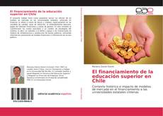 Buchcover von El financiamiento de la educación superior en Chile