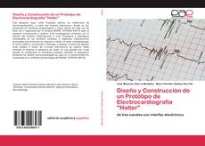 Capa do livro de Diseño y Construcción de un Prototipo de Electrocardiografia "Holter" 