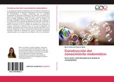 Bookcover of Construcción del conocimiento matemático: