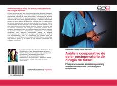 Buchcover von Análisis comparativo de dolor postoperatorio de cirugía de tórax