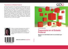 Bookcover of Toponimia en el Estado Federal