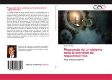 Buchcover von Propuesta de un sistema para la atención de requerimientos