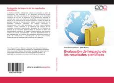 Bookcover of Evaluación del impacto de los resultados científicos