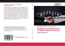 Gestión y marketing en la realidad latinoamericana kitap kapağı