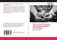 Capa do livro de Intervención gestáltica con enfoque bioético deontológico 