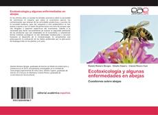 Обложка Ecotoxicología y algunas enfermedades en abejas
