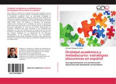 Portada del libro de Oralidad académica y metadiscurso: estrategias discursivas en español