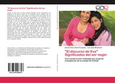 "El discurso de Eva" Significados del ser mujer kitap kapağı