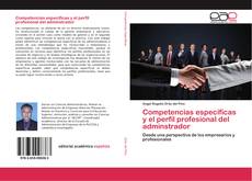 Buchcover von Competencias específicas y el perfil profesional del adminstrador