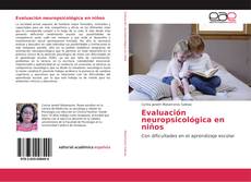 Buchcover von Evaluación neuropsicológica en niños