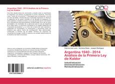 Обложка Argentina 1940 - 2014 Análisis de la Primera Ley de Kaldor