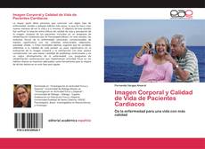 Imagen Corporal y Calidad de Vida de Pacientes Cardíacos kitap kapağı