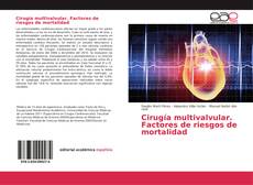 Capa do livro de Cirugía multivalvular. Factores de riesgos de mortalidad 