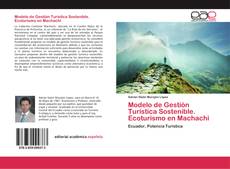 Buchcover von Modelo de Gestión Turística Sostenible. Ecoturismo en Machachi