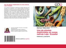 Portada del libro de Uso de plantas medicinales en zonas nativas Loja- Ecuador