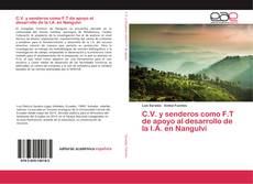 Capa do livro de C.V. y senderos como F.T de apoyo al desarrollo de la I.A. en Nangulví 