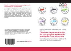 Bookcover of Diseño e implementación de una página web como medio de comunicación