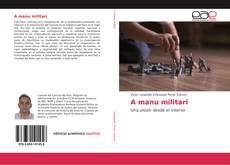 Capa do livro de A manu militari 