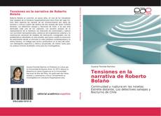 Buchcover von Tensiones en la narrativa de Roberto Bolaño