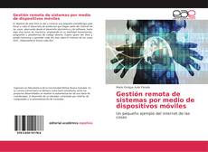 Capa do livro de Gestión remota de sistemas por medio de dispositivos móviles 