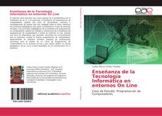 Buchcover von Enseñanza de la Tecnología Informática en entornos On Line
