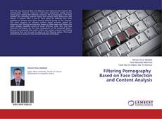 Buchcover von Filtering Pornography Based on Face Detection and Content Analysis