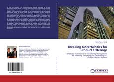 Buchcover von Breaking Uncertainties for Product Offerings