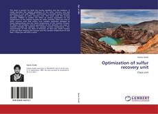 Portada del libro de Optimization of sulfur recovery unit