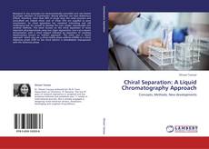 Portada del libro de Chiral Separation: A Liquid Chromatography Approach
