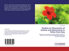 Capa do livro de Studies on Occurrence of Listeria and Aeromonas in fishes from Goa 