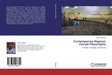 Couverture de Contemporary Nigerian Female Playwrights