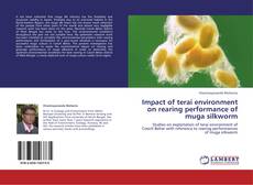 Portada del libro de Impact of terai environment on rearing performance of muga silkworm