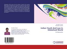 Couverture de Indian Youth And Law In Globalised World