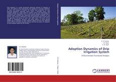 Bookcover of Adoption Dynamics of Drip Irrigation System