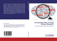 Buchcover von Formatting Titles in Food Science Research