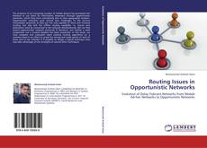 Bookcover of Routing Issues in Opportunistic Networks