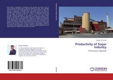 Bookcover of Productivity of Sugar Industry