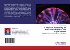 Bookcover of Analytical modelling of Plasma Immersion Ion Implantation