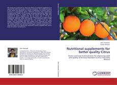 Buchcover von Nutritional supplements for better quality Citrus