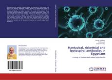 Hantaviral, rickettsial and leptospiral antibodies in Egyptians的封面